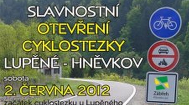 Slavnostní otevření cyklostezky Hněvkov – Lupěné u Zábřeha