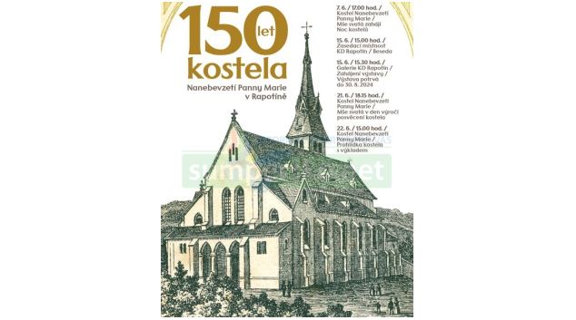 150. výročí kostela Nanebebevzetí Panny Marie v Rapotíně