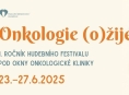 Festival Onkologie (o)žije přinese radost